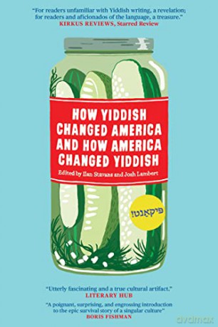 How Yiddish Changed America And How Ame [KSIĄŻKA]