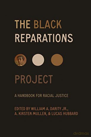 Black Reparations Project - William (Ed) Darity [KSIĄŻKA]
