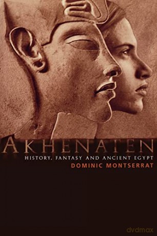 Akhenaten - Dominic Montserrat [KSIĄŻKA]