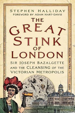 Great Stink Of London - Stephen Halliday [KSIĄŻKA]
