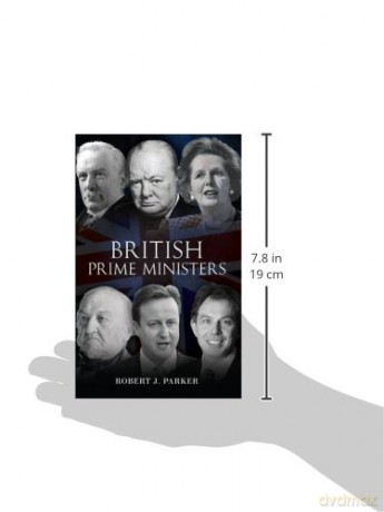 British Prime Ministers - Robert Parker [KSIĄŻKA]