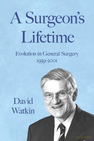 A Surgeons Lifetime - Watkin David [KSIĄŻKA]