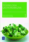 Technologia gastronomiczna. Podręcznik - Anna Kmiołek [KSIĄŻKA]