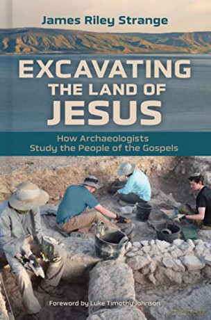 Excavating The Land Of Jesus - James Rile Strange [KSIĄŻKA]