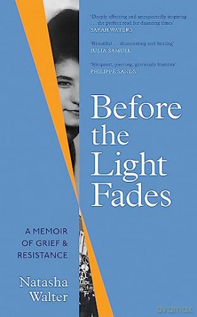 Before The Light Fades - Natasha Walter [KSIĄŻKA]