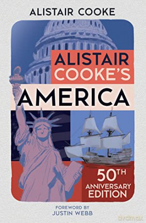 Alistair Cookes America - Alistair Cooke [KSIĄŻKA]
