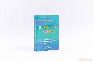 Connected Women - Kate Hodges [KSIĄŻKA]