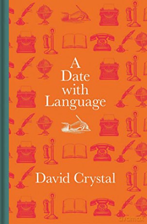 Date With Language - David Crystal [KSIĄŻKA]