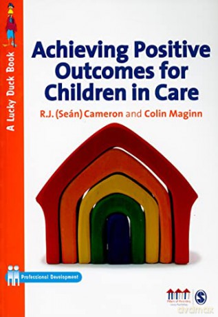 Achieving Positive Outcomes For Childre - R.J. Cameron [KSIĄŻKA]