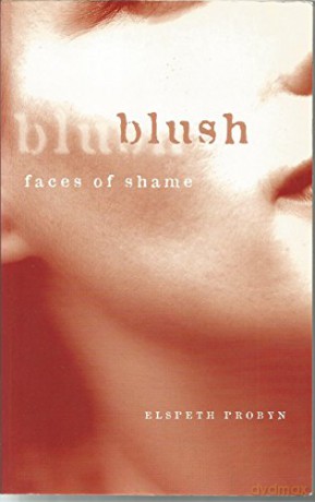 Blush - Elspeth Probyn [KSIĄŻKA]