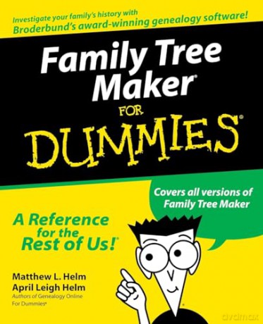 Family Tree Maker For Dummies - Matthew Helm [KSIĄŻKA]