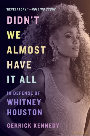Didnt We Almost Have It All - Gerrick Kennedy [KSIĄŻKA]