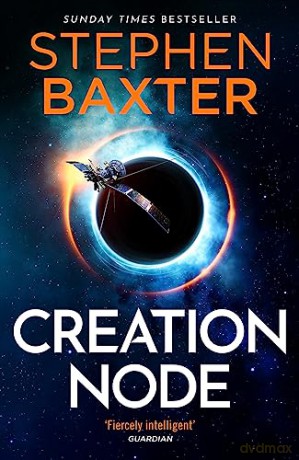 Creation Node - Stephen Baxter [KSIĄŻKA]