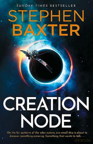 Creation Node - Stephen Baxter [KSIĄŻKA]