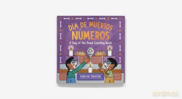 Dia De Muertos Numeros - Duncan Tonatiuh [KSIĄŻKA]