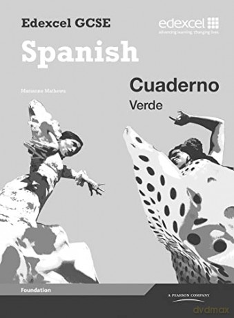 Edexcel Gcse Spanish Foundation Workbook - Mathews [KSIĄŻKA]