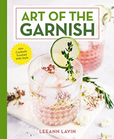 Art Of The Garnish - Leeann Lavin [KSIĄŻKA]