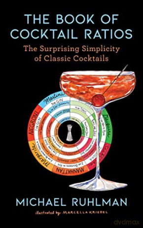Book Of Cocktail Ratios - Michael Ruhlman [KSIĄŻKA]