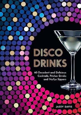 Disco Drinks - Jassy Davis [KSIĄŻKA]