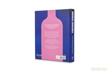Absolut Cocktails - Absolut Vodka [KSIĄŻKA]