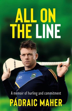 All On The Line - Padraic Maher [KSIĄŻKA]