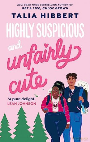Highly Suspicious And Unfairly Cute - Talia Hibbert [KSIĄŻKA]