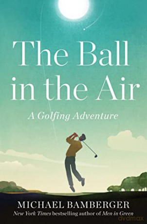 Ball In The Air Ha - Michael Bamberger [KSIĄŻKA]