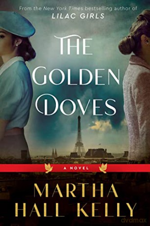 Golden Doves - Martha Hall Kelly [KSIĄŻKA]