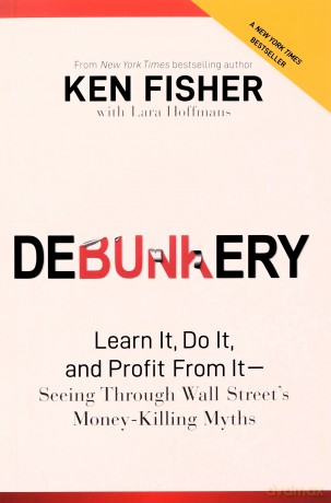 Debunkery - Ken Fisher [KSIĄŻKA]