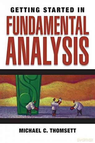 Getting Started In Fundamental Analysis - Michael C Thomsett [KSIĄŻKA]
