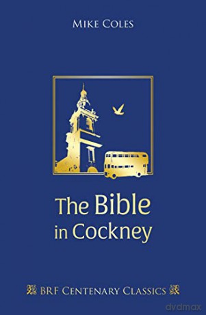 Bible In Cockney - Mike Coles [KSIĄŻKA]