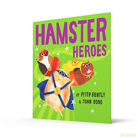 Hamster Heroes - Peter Bently [KSIĄŻKA]
