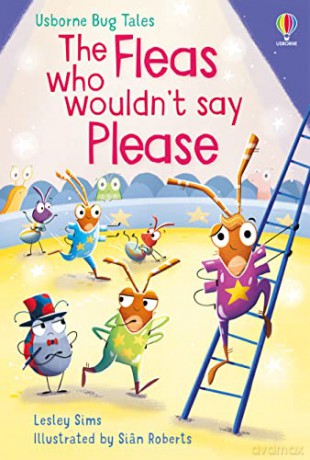 Fleas Who Wouldnt Say Please - Lesley Sims [KSIĄŻKA]