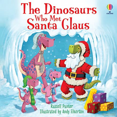 Dinosaurs Who Met Santa Claus - Russell Punter [KSIĄŻKA]