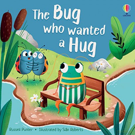 Bug Who Wanted A Hug - Russell Punter [KSIĄŻKA]