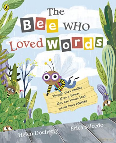 Bee Who Loved Words - Helen Docherty [KSIĄŻKA]