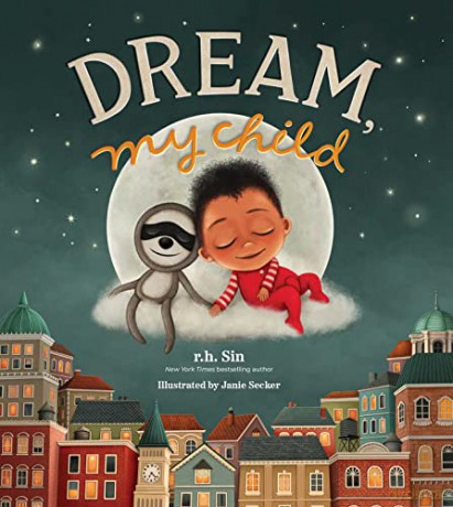 Dream My Child - R H Sin [KSIĄŻKA]