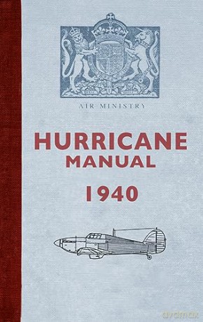 Hurricane Manual 1940 - Dilip Sarkar [KSIĄŻKA]