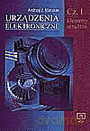 Urządzenia elektroniczne. Elementy urządzeń. Podręcznik cz.1 - Andrzej J. Marusak [KSIĄŻKA]