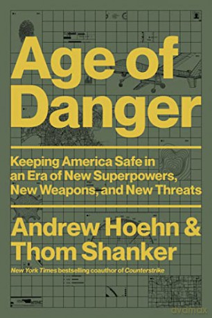 Age Of Danger - Andrew Hoehn [KSIĄŻKA]