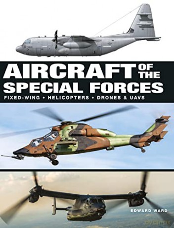 Aircraft Of The Special Forces - Edward Ward [KSIĄŻKA]