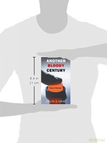 Another Bloody Century - Colin S Gray [KSIĄŻKA]