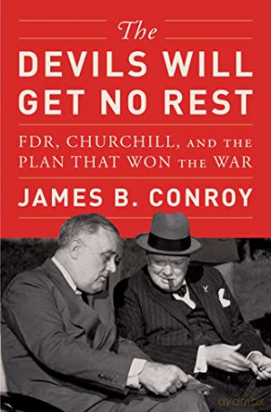 Devils Will Get No Rest - James B. Conroy [KSIĄŻKA]