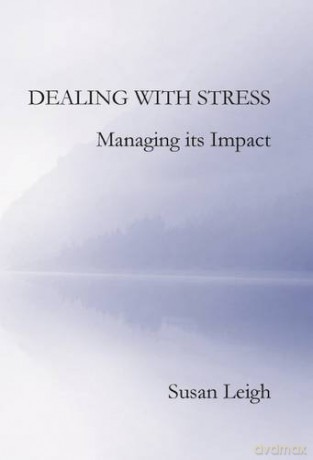 Dealing With Stress - Susan Leigh [KSIĄŻKA]