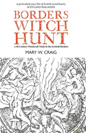 Borders Witch Hunt - Mary Craig [KSIĄŻKA]