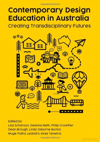 Contemporary Design Education/Australia - Lisa (Ed) Scharoun [KSIĄŻKA]
