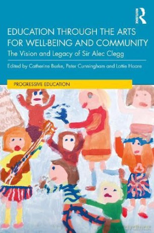 Education Through The Arts For Wellbeing - Catherine Burke [KSIĄŻKA]
