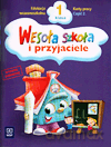 Wesoła szkoła i przyjaciele kl.1 karty pracy cz.2 Edukacja wczesnoszkolna - Stanisława Łukasik, Helena Petkowicz [KSIĄŻKA]