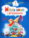 Wesoła szkoła i przyjaciele kl.1 karty pracy cz.3 Edukacja wczesnoszkolna - Stanisława Łukasik, Helena Petkowicz [KSIĄŻKA]