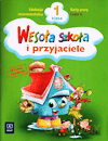 Wesoła szkoła i przyjaciele kl.1 karty pracy cz.4 Edukacja wczesnoszkolna - Stanisława Łukasik, Helena Petkowicz, Ewa Witkowska, Irena Micińska-Łyżniak [KSIĄŻKA]